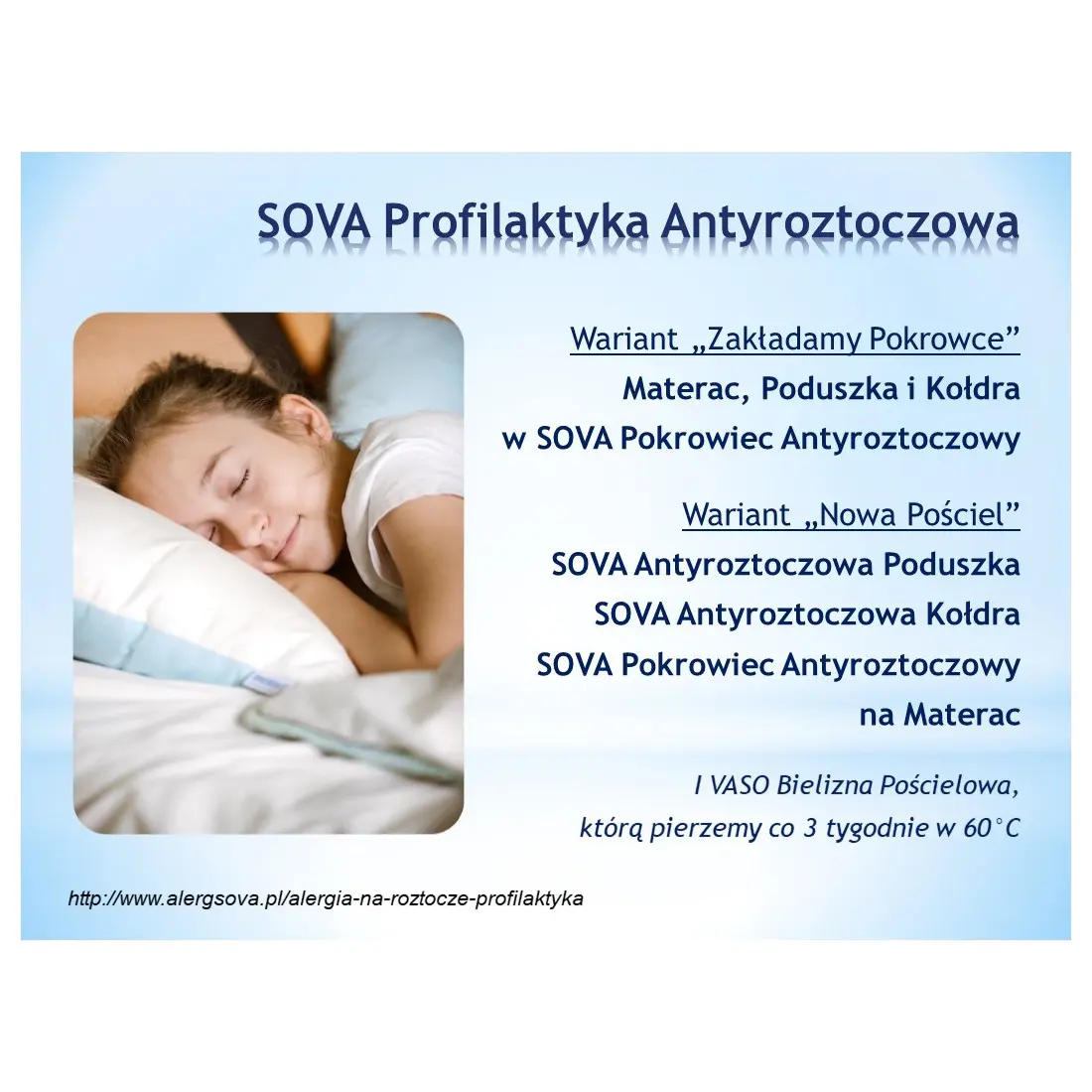 SOVA P-M Antyroztoczowy Pokrowiec Materac - Profilaktyka